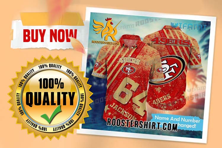 Personalized Name And Number San Francisco 49ers Hawaiian Shirt And Shorts